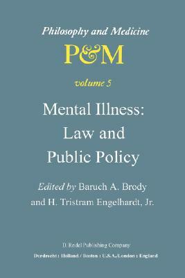 Mental Illness: Law and Public Policy by 