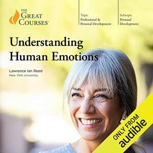 Understanding Human Emotion by Lawrence Ian Reed