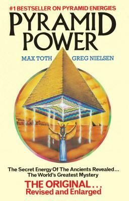 Pyramid Power by Greg Nielsen, Max Toth