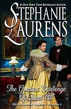 The Greatest Challenge of Them All by Stephanie Laurens