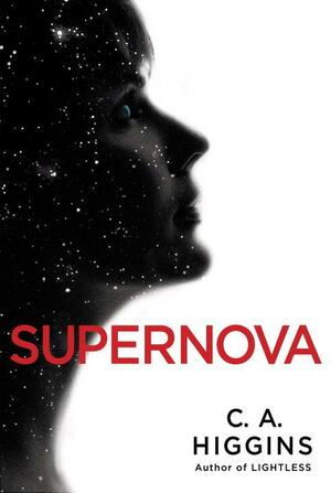 Supernova by C.A. Higgins
