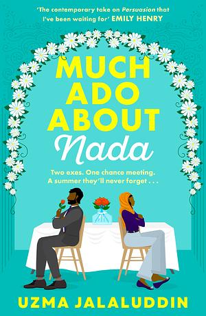 Much Ado About Nada by Uzma Jalaluddin