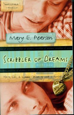 Scribbler of Dreams by Mary E. Pearson