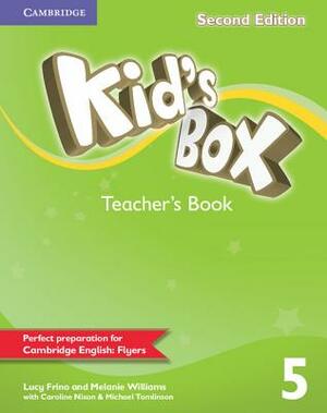 Kid's Box Level 5 Teacher's Book by Lucy Frino, Melanie Williams