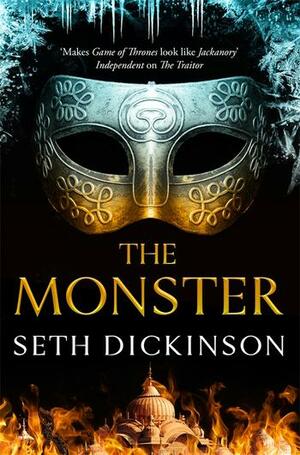 The Monster: Masquerade Book 2 by Seth Dickinson