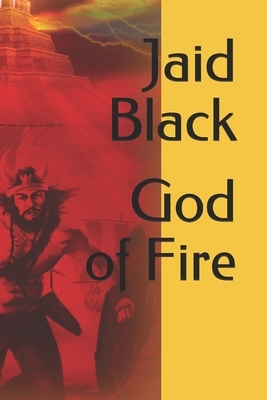 God of Fire by Jaid Black