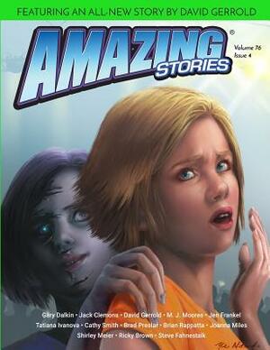 Amazing Stories: Summer 2019: Volume 76 Issue 4 by Ira Nayman, Amazing Stories