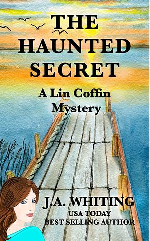 The Haunted Secret by J.A. Whiting, J.A. Whiting