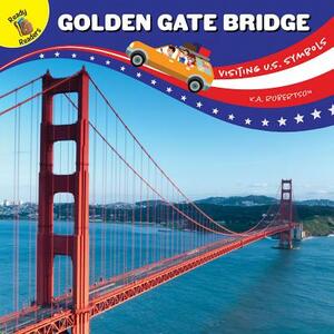 Visiting U.S. Symbols Golden Gate Bridge by K. a. Robertson