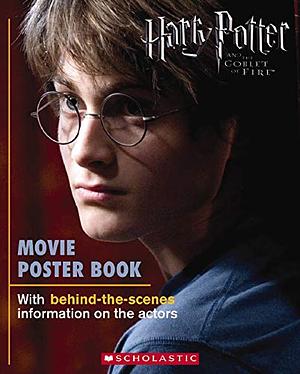 Harry Potter and the Goblet of Fire Movie Poster Book by Marie Morreale