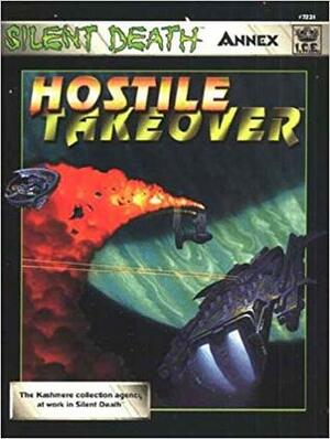 Hostile Takeover by Don Dennis, Erik A. Dewey