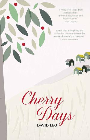 Cherry Days by David Leo
