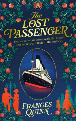 The Lost Passenger by Frances Quinn