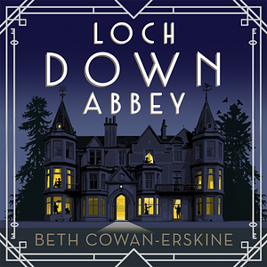 Loch Down Abbey by Beth Cowan-Erskine