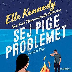 Sej pige problemet by Elle Kennedy