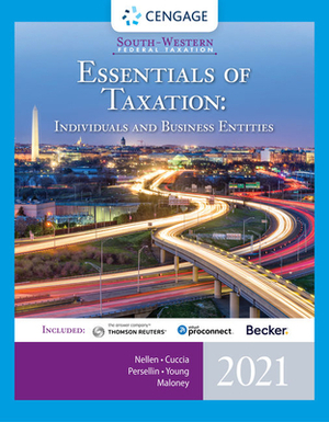 South-Western Federal Taxation 2021: Essentials of Taxation: Individuals and Business Entities (with Intuit Proconnect Tax Online & RIA Checkpoint 1 T by Mark Persellin, Annette Nellen, Andrew D. Cuccia