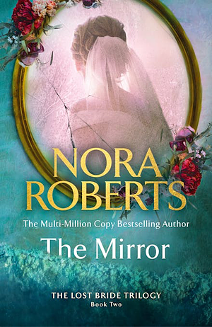 The Mirror by Nora Roberts