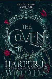 The Coven by Harper L. Woods