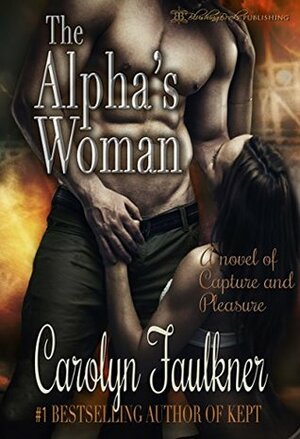The Alpha's Woman by Carolyn Faulkner