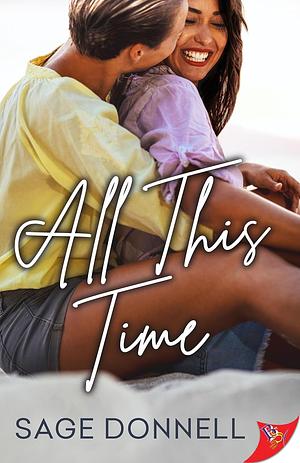 All This Time by Sage Donnell