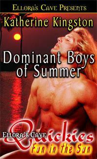 Dominant Boys of Summer 1 by Katherine Kingston