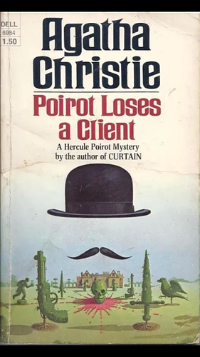 Poirot Loses a Client by Agatha Christie