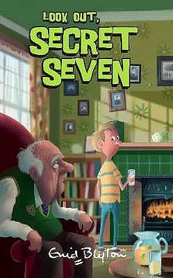 Look Out, Secret Seven by Enid Blyton