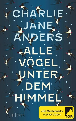 Alle Vögel unter dem Himmel by Charlie Jane Anders