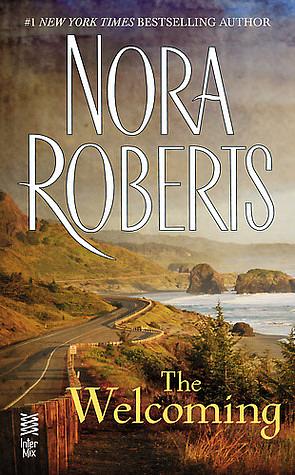 The Welcoming by Nora Roberts