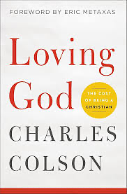 Loving God: The Cost of Being a Christian by Charles W. Colson