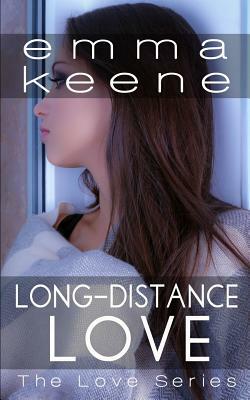 Long-Distance Love by Emma Keene