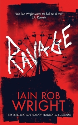 Ravage by Iain Rob Wright