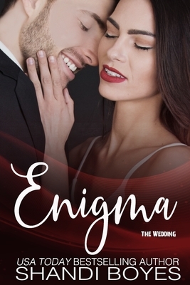 Enigma: The Wedding by Shandi Boyes