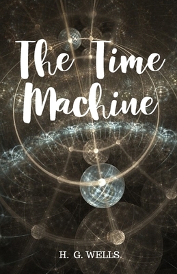 The Time Machine by H.G. Wells