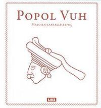 Popol Vuh by Anonymous