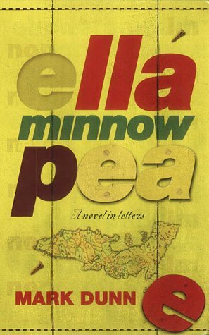 Ella Minnow Pea by Mark Dunn