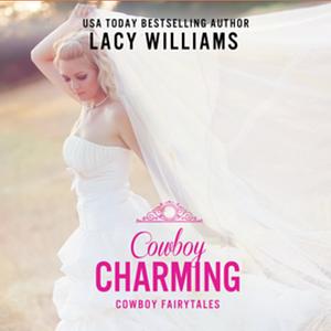 Cowboy Charming by Lacy Williams