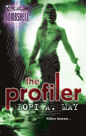 The Profiler by Lori A. May