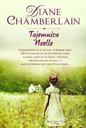 Tajemnica Noelle by Diane Chamberlain