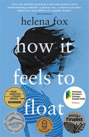 How It Feels to Float by Helena Fox