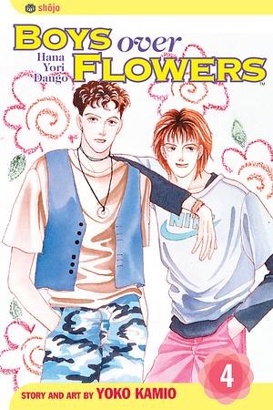 Boys Over Flowers: Hana Yori Dango, Vol. 4 by 神尾葉子, Yōko Kamio