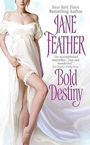 Bold Destiny by Jane Feather