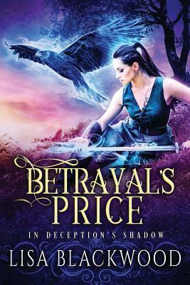 Betrayal's Price by Lisa Blackwood