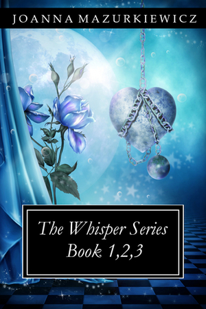 The Whispers Series book 1,2,3 by Joanna Mazurkiewicz