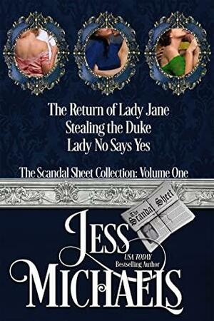 The Scandal Sheet Collection: Volume One by Jess Michaels