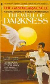The Well of Darkness by Randall Garrett, Vicki Ann Heydron
