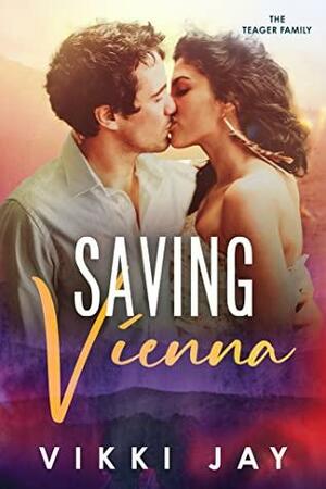 Saving Vienna by Vikki Jay