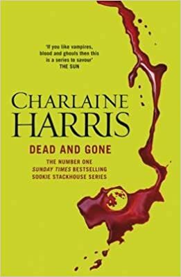 Dead and Gone by Charlaine Harris