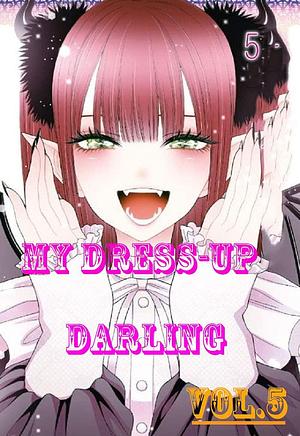 My Dress-Up Darling, vol 5 - Kuda by Shinichi Fukuda, Shinichi Fukuda