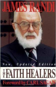 The Faith Healers by James Randi